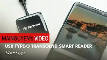 Khui hộp USB Type-C Transcend Smart Reader: Đầu đọc đa dụng tốc độ cao - www.mainguyen.vn